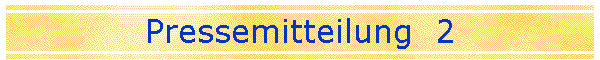 Pressemitteilung  2