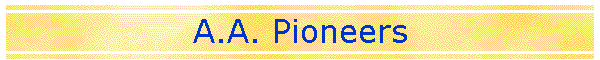 A.A. Pioneers
