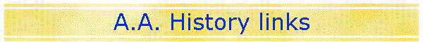 A.A. History links